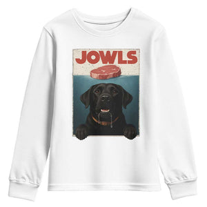 Black Labrador Retriever Youth Sweatshirt Funny Jowls Horror Dog Poster TS12 White Print Your Wear