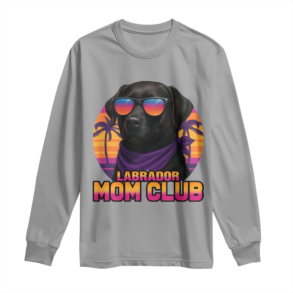Funny Black Labrador Long Sleeve Shirt Dog Mom Retro Sunset Gift TS12 Sport Gray Print Your Wear