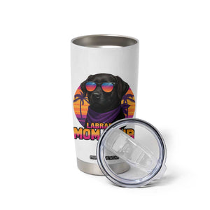Funny Black Labrador Tumbler Cup Dog Mom Retro Sunset Gift TS12 Print Your Wear