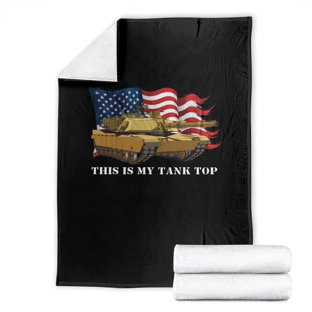 Funny Military Tank Throw Blanket This Is My Tank Top American Flag Army Joke