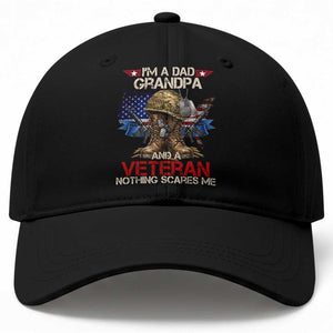 Patriotic Veteran Dad Grandpa Baseball Cap Nothing Scares Me US Flag