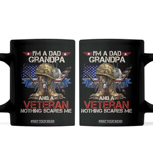 Patriotic Veteran Dad Grandpa Coffee Mug Nothing Scares Me US Flag
