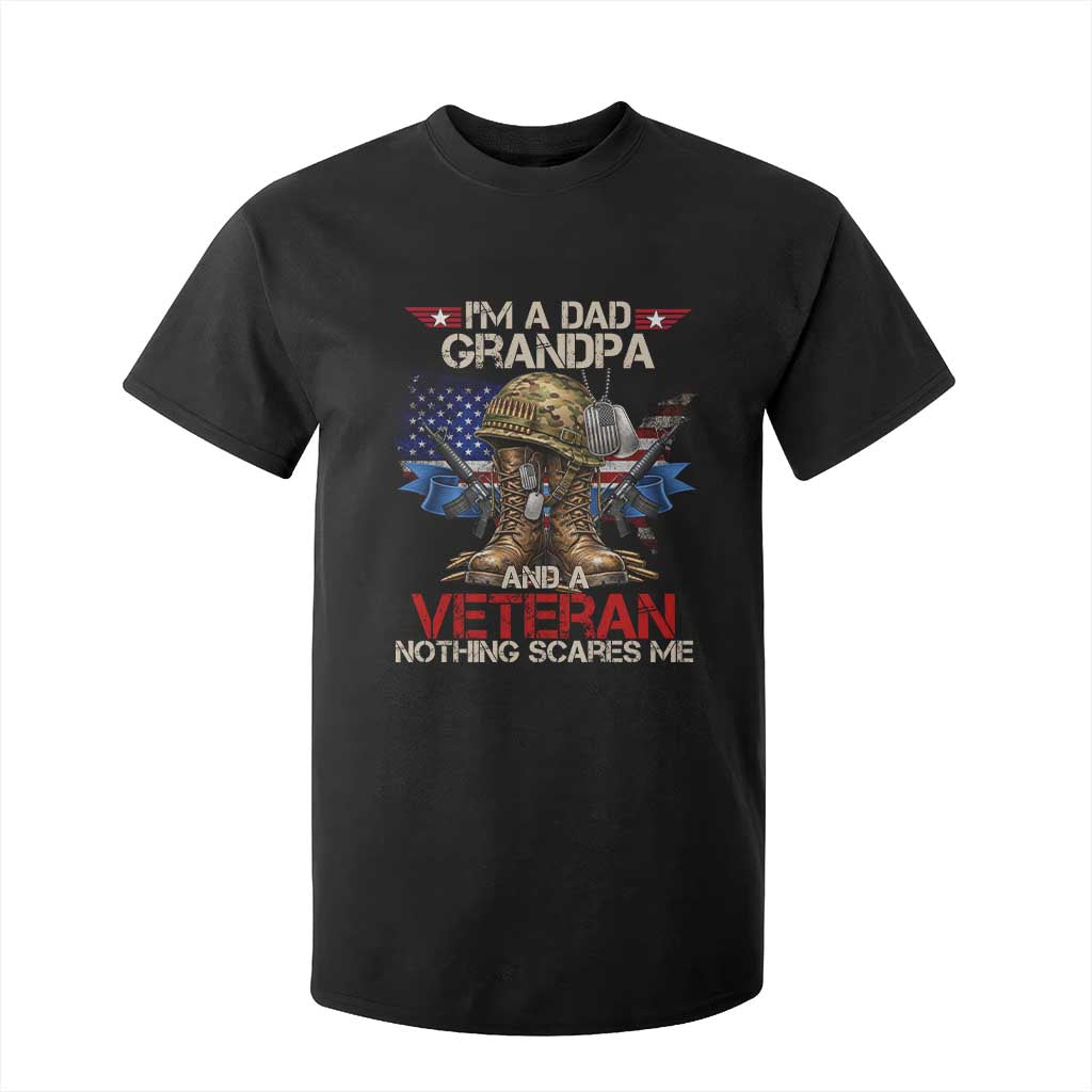 Patriotic Veteran Dad Grandpa T Shirt For Kid Nothing Scares Me US Flag