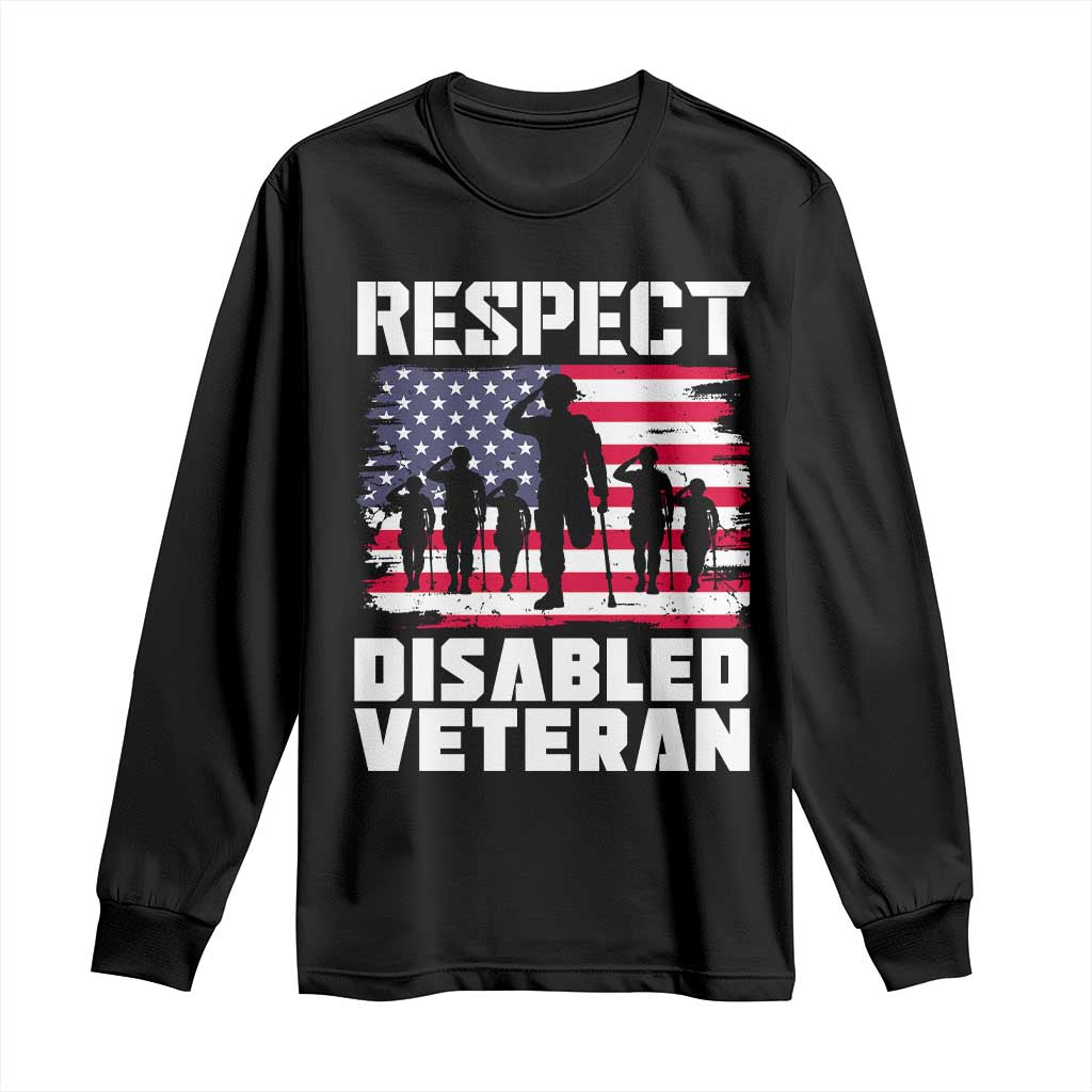 Respect Disabled Veteran Long Sleeve Shirt War Heroes Vintage American Flag