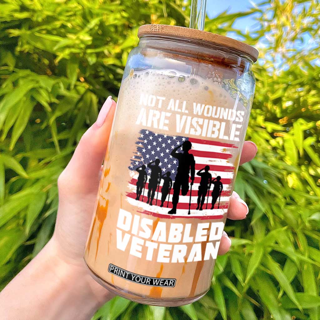 Respect Disabled Veteran Glass Can Not All Wounds Are Visible