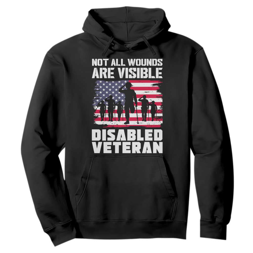 Respect Disabled Veteran Hoodie Not All Wounds Are Visible