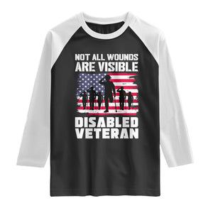 Respect Disabled Veteran Raglan Shirt Not All Wounds Are Visible