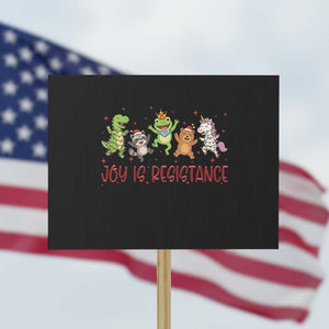 Joy Is Resistance Protest Sign Funny Portland Frog Protest Christmas Gift TS12 Horizontal 18" × 24" Black Print Your Wear