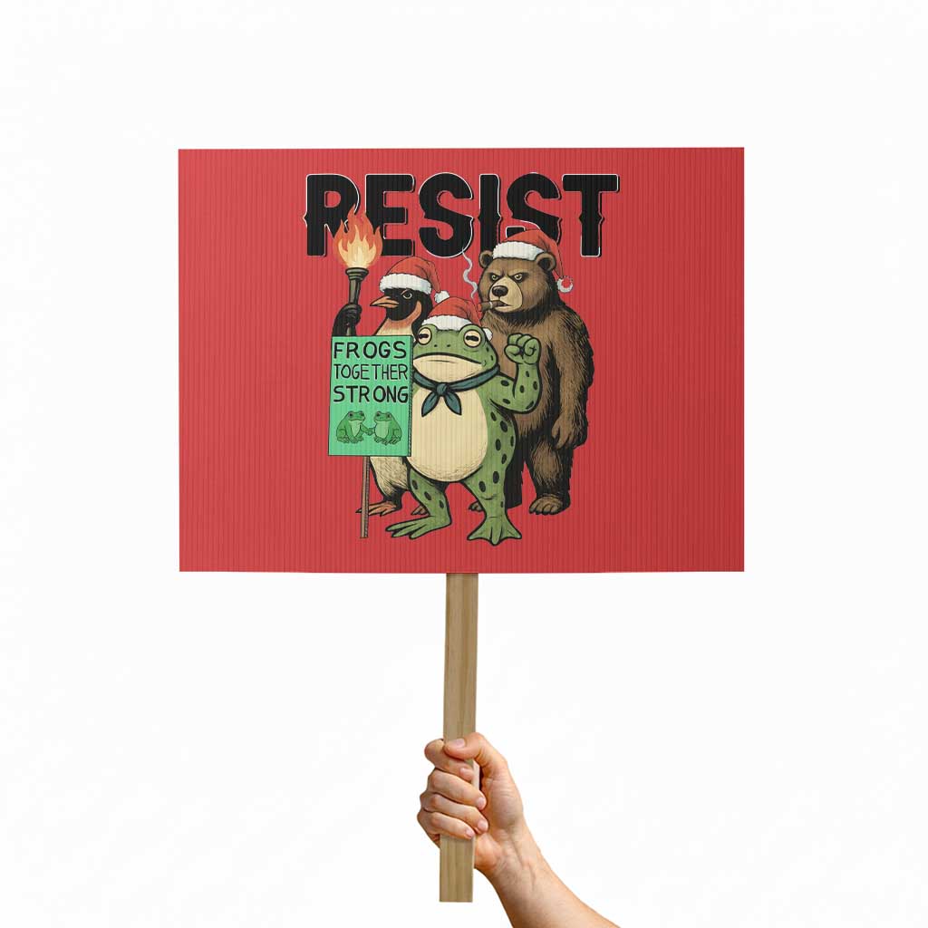 Funny Christmas Frogs Together Strong Protest Sign Portland Resist Meme Gift TS12 Horizontal 18