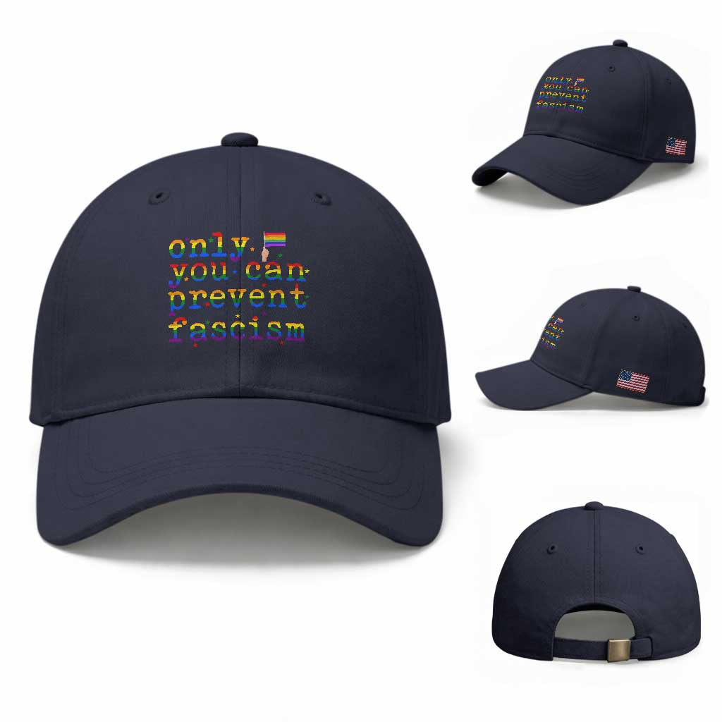 Funny LGBT Activist Baseball Cap Only You Can Prevent Fascism Protest Gift TS12 Baseball Cap Universal Fit Navy Print Your Wear