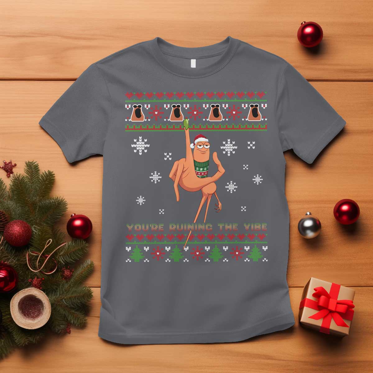You Are Ruining The Vibe T Shirt Ugly Christmas Marcus The Worm Meme Gift TS12 Charcoal Print Your Wear