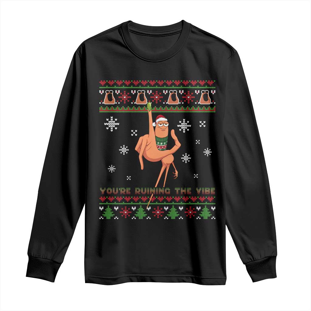 You Are Ruining The Vibe Long Sleeve Shirt Ugly Christmas Marcus The Worm Meme Gift TS12 Black Print Your Wear
