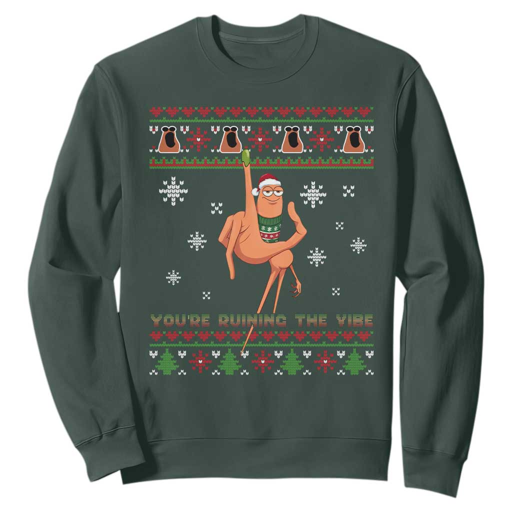 You Are Ruining The Vibe Sweatshirt Ugly Christmas Marcus The Worm Meme Gift TS12 Dark Forest Green Print Your Wear