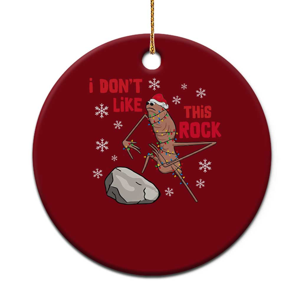 I Do Not Like This Rock Ceramic Ornament Christmas Marcus The Worm Meme Gift TS12 1pc Red Print Your Wear