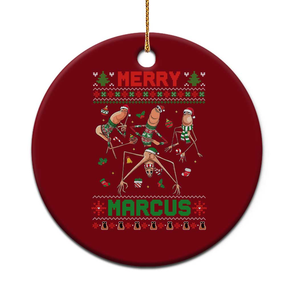 Funny Merry Marcus Ceramic Ornament Ugly Christmas Marcus The Worm Meme Gift TS12 1pc Red Print Your Wear