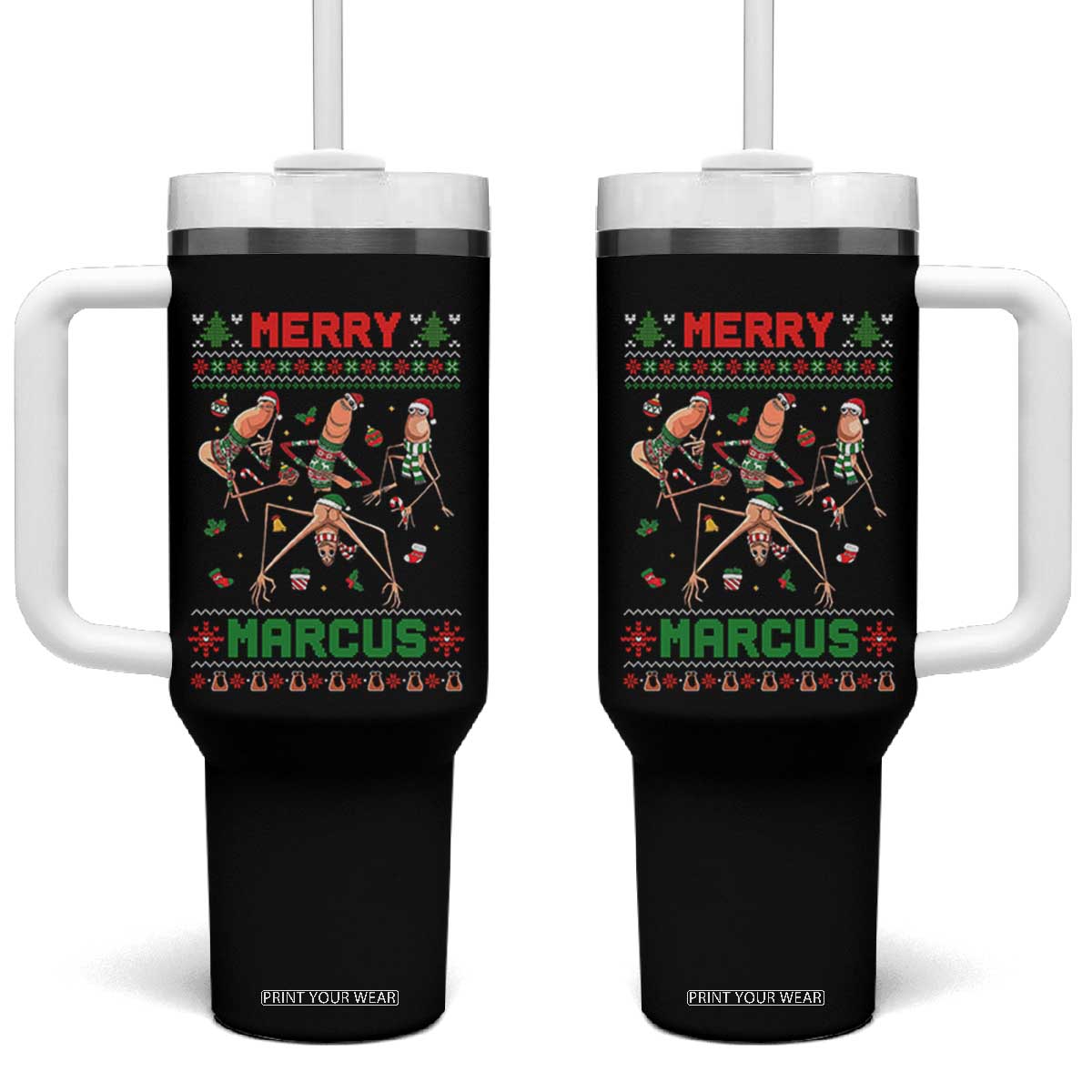Funny Merry Marcus Tumbler With Handle Ugly Christmas Marcus The Worm Meme Gift TS12 One Size: 40 oz Black Print Your Wear