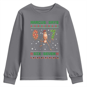 Marcus Says Six Seven Meme Christmas Ugly Sweater Youth Sweatshirt Trendy Tiktok Gift TS12 Charcoal Print Your Wear