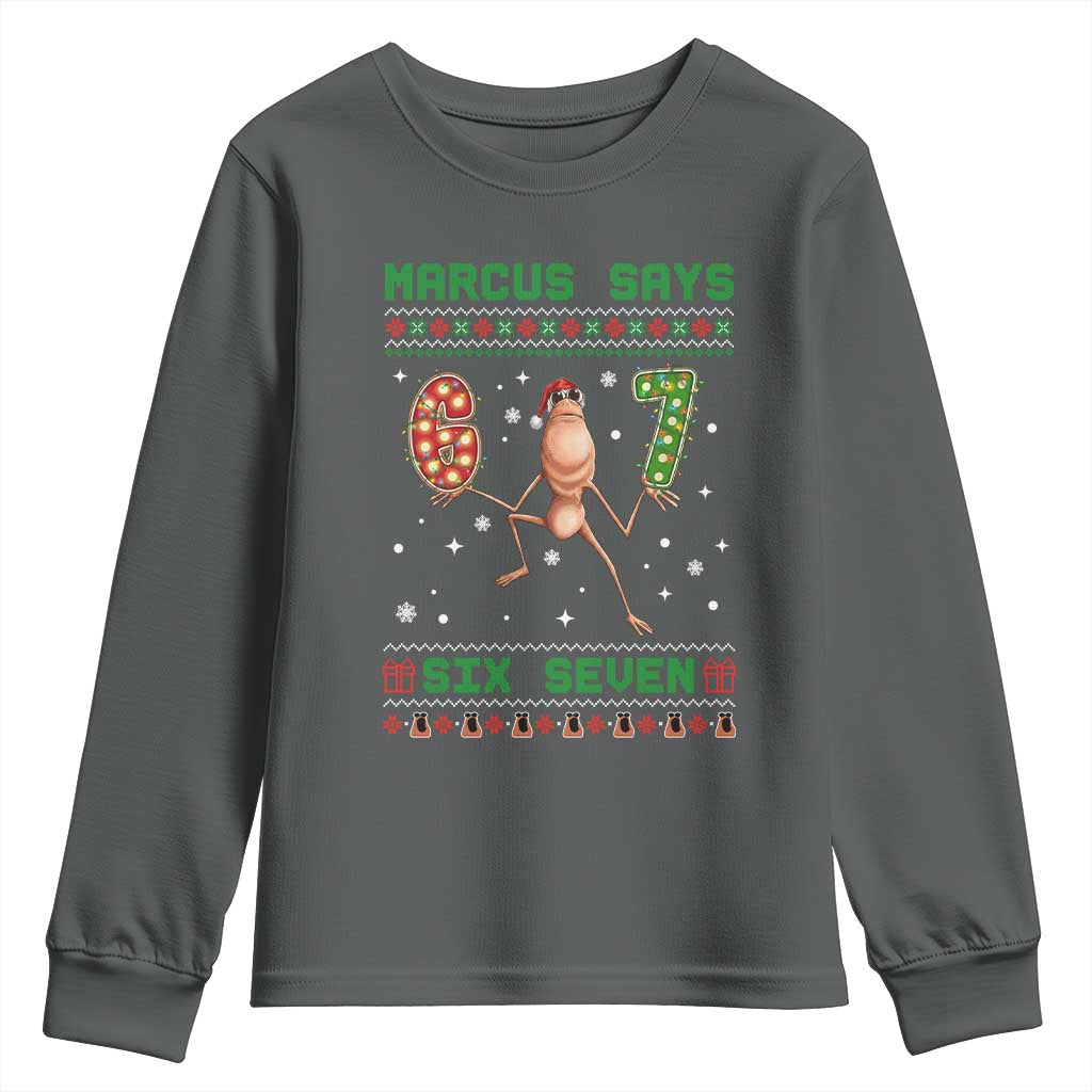Marcus Says Six Seven Meme Christmas Ugly Sweater Youth Sweatshirt Trendy Tiktok Gift TS12 Dark Heather Print Your Wear