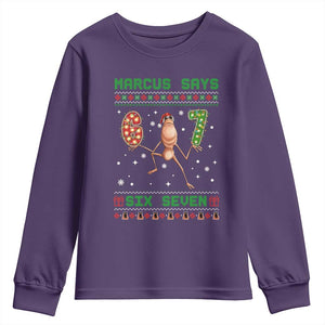Marcus Says Six Seven Meme Christmas Ugly Sweater Youth Sweatshirt Trendy Tiktok Gift TS12 Purple Print Your Wear