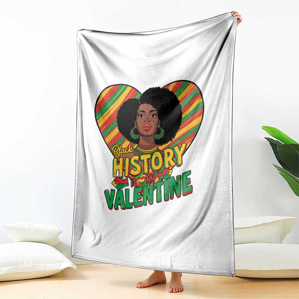 Black History Is My Valentine Throw Blanket Gift For Black Women TS12 Print Your Wear