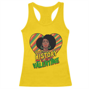 Black History Is My Valentine Racerback Tank Top Gift For Black Women TS12 Daisy Print Your Wear