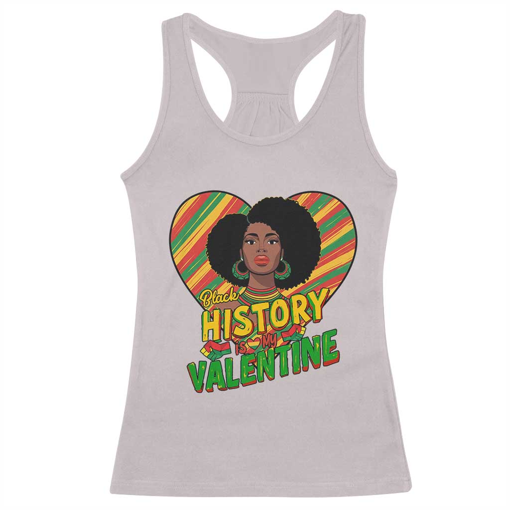 Black History Is My Valentine Racerback Tank Top Gift For Black Women TS12 Ice Gray Print Your Wear