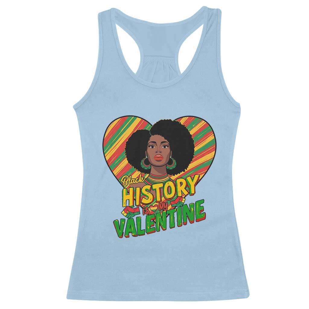 Black History Is My Valentine Racerback Tank Top Gift For Black Women TS12 Light Blue Print Your Wear