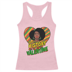 Black History Is My Valentine Racerback Tank Top Gift For Black Women TS12 Light Pink Print Your Wear