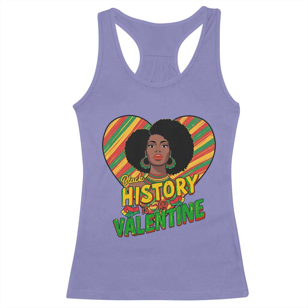 Black History Is My Valentine Racerback Tank Top Gift For Black Women TS12 Violet Print Your Wear