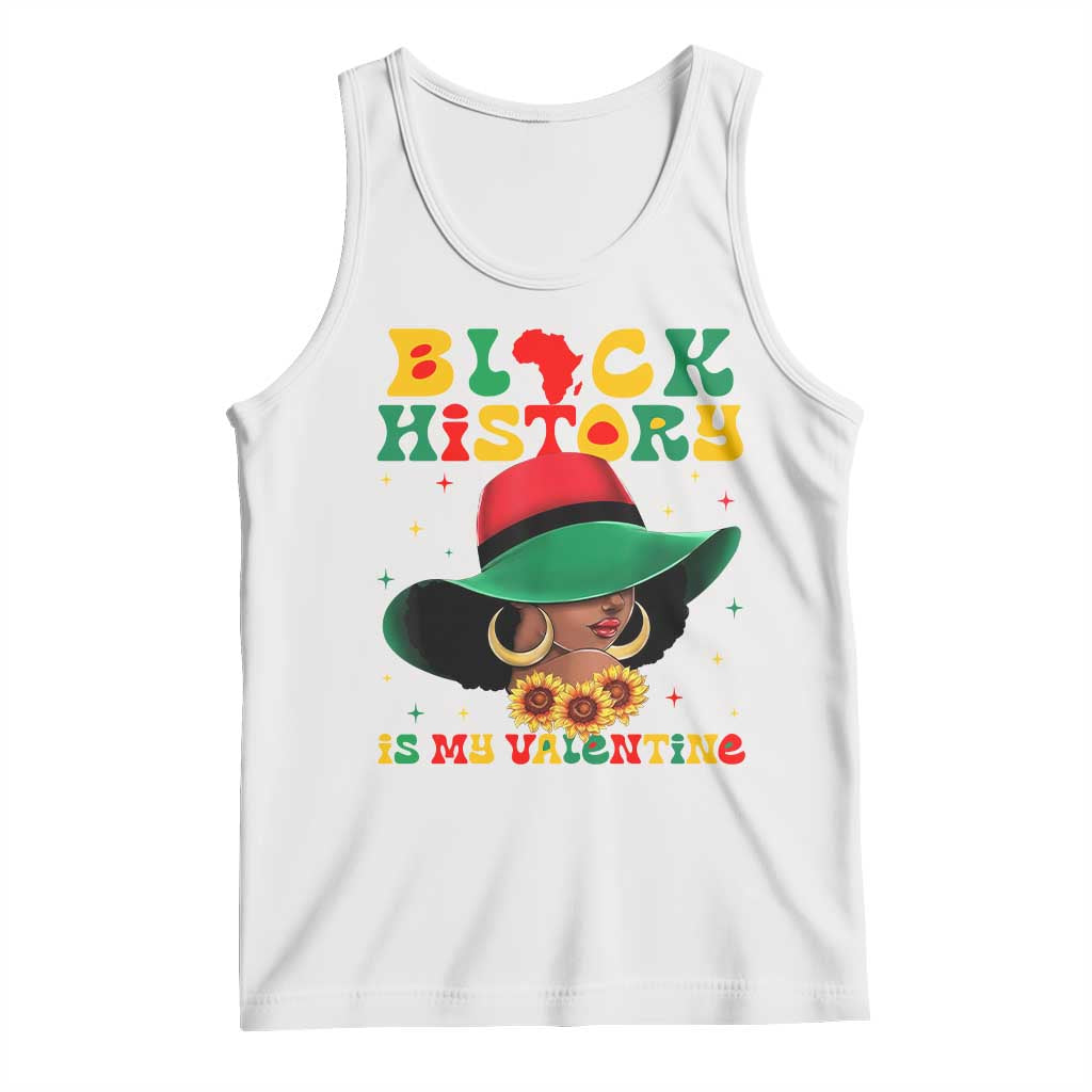Black History Is My Valentine Tank Top Women Gift For February TS12 White Print Your Wear