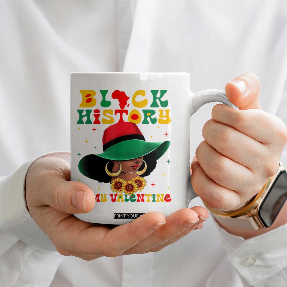 Black History Is My Valentine Coffee Mug Women Gift For February TS12 Print Your Wear