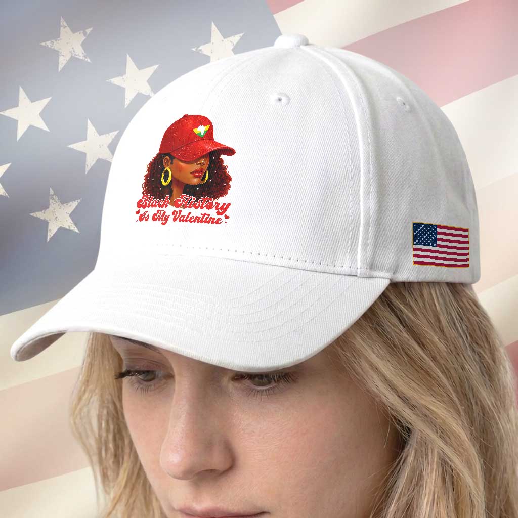 Black History Is My Valentine Baseball Cap Melanin Pride Valentines Day Gift TS12 Print Your Wear
