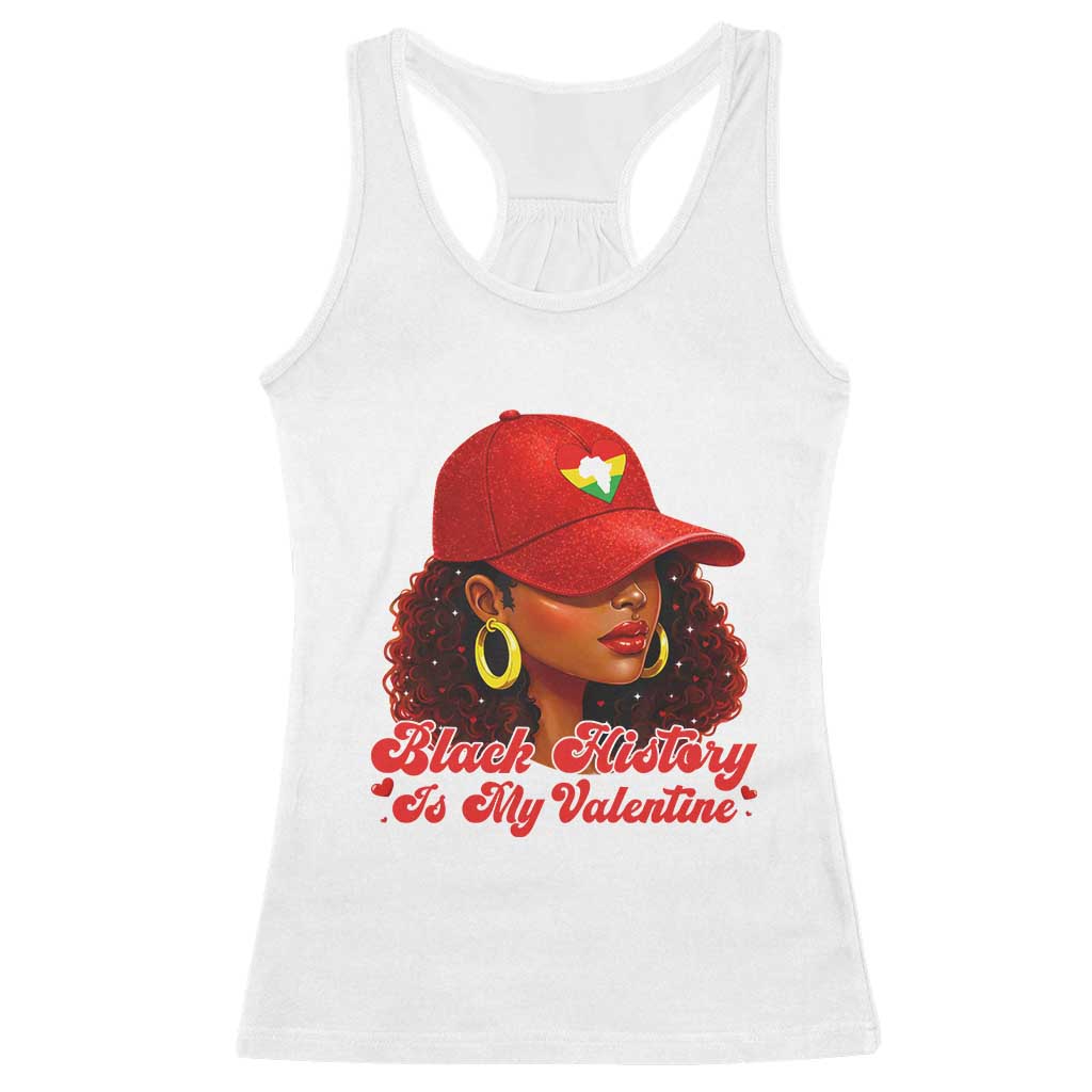 Black History Is My Valentine Racerback Tank Top Melanin Pride Valentines Day Gift TS12 White Print Your Wear
