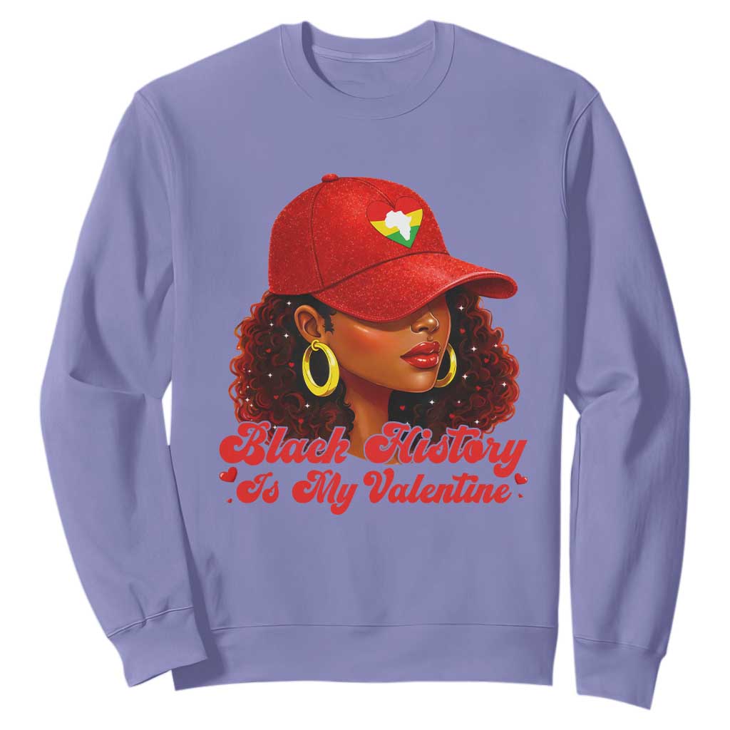 Black History Is My Valentine Sweatshirt Melanin Pride Valentines Day Gift TS12 Violet Print Your Wear