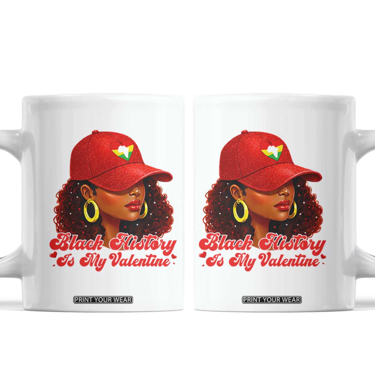 Black History Is My Valentine Coffee Mug Melanin Pride Valentines Day Gift TS12 White Print Your Wear