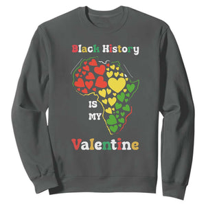 Melanin Queen Black History Month Sweatshirt Is My Valentine TS12 Dark Heather Print Your Wear