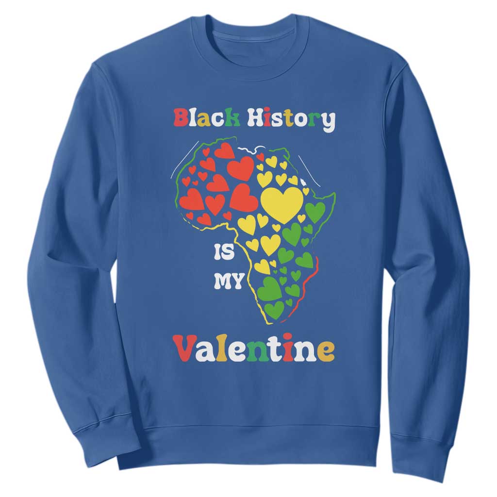 Melanin Queen Black History Month Sweatshirt Is My Valentine TS12 Royal Blue Print Your Wear