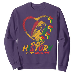 Black History Is My Valentine Sweatshirt Gift For Melanin Queen TS12 Purple Print Your Wear