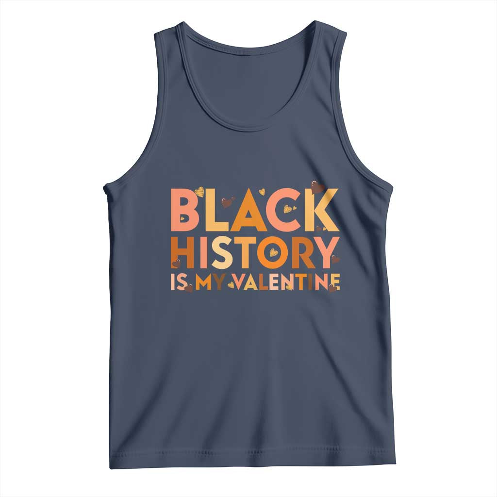 Black History Is My Valentine Tank Top African American Women Pride TS12 Navy Print Your Wear