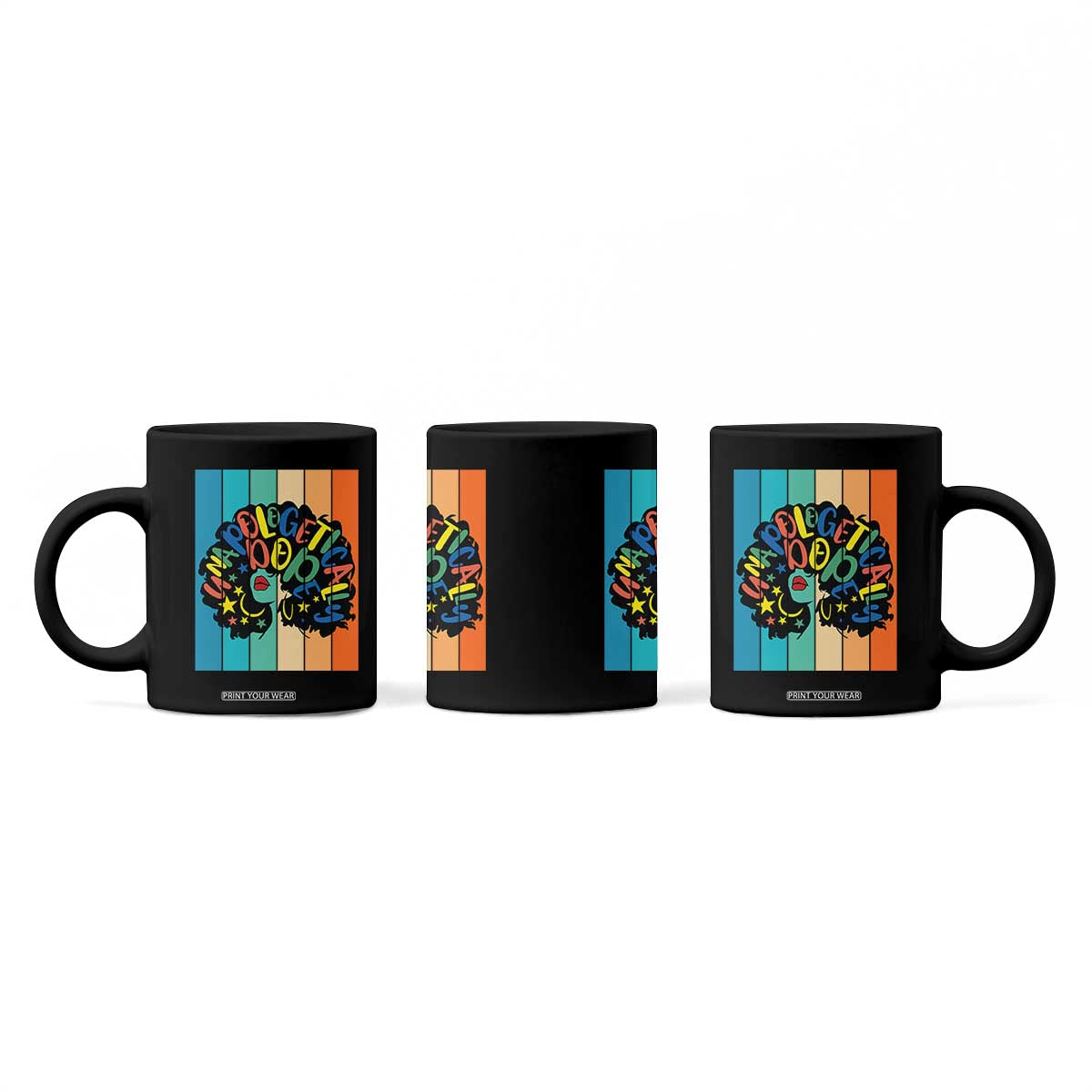 Black Girl Magic Pride Coffee Mug Unapologetically Dope Retro Sunset TS12 Print Your Wear