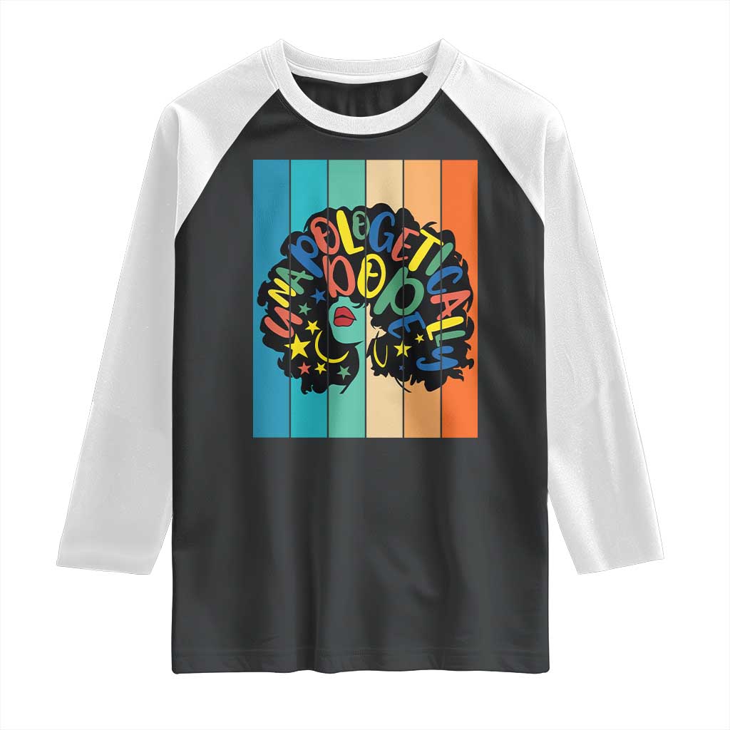 Black Girl Magic Pride Raglan Shirt Unapologetically Dope Retro Sunset TS12 Black White Print Your Wear