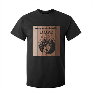 Inspirational Black Women Gift T Shirt For Kid Unapologetically Dope TS12 Black Print Your Wear