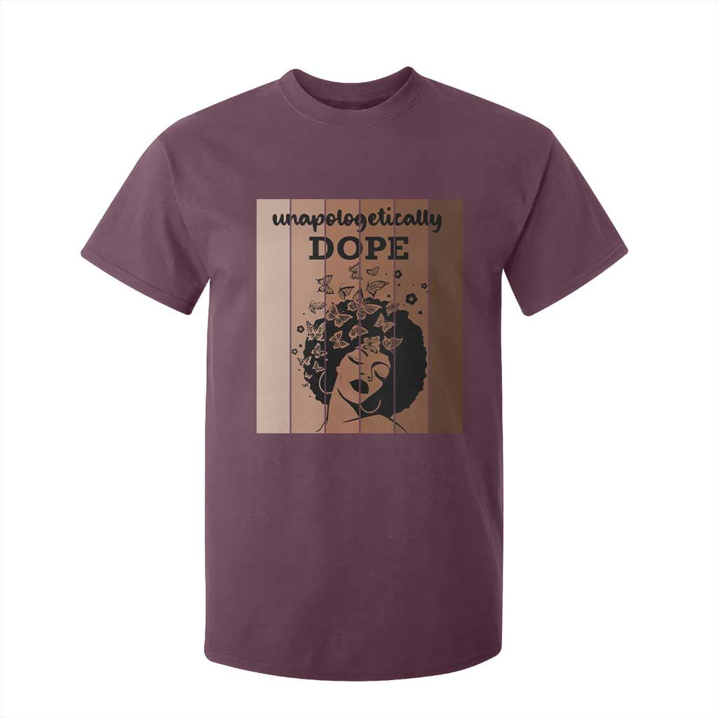 Inspirational Black Women Gift T Shirt For Kid Unapologetically Dope TS12 Maroon Print Your Wear