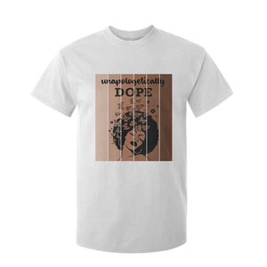 Inspirational Black Women Gift T Shirt For Kid Unapologetically Dope TS12 White Print Your Wear