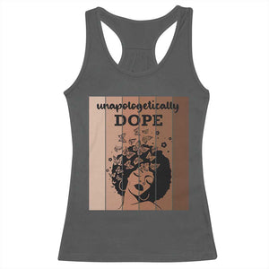 Inspirational Black Women Gift Racerback Tank Top Unapologetically Dope TS12 Dark Heather Print Your Wear