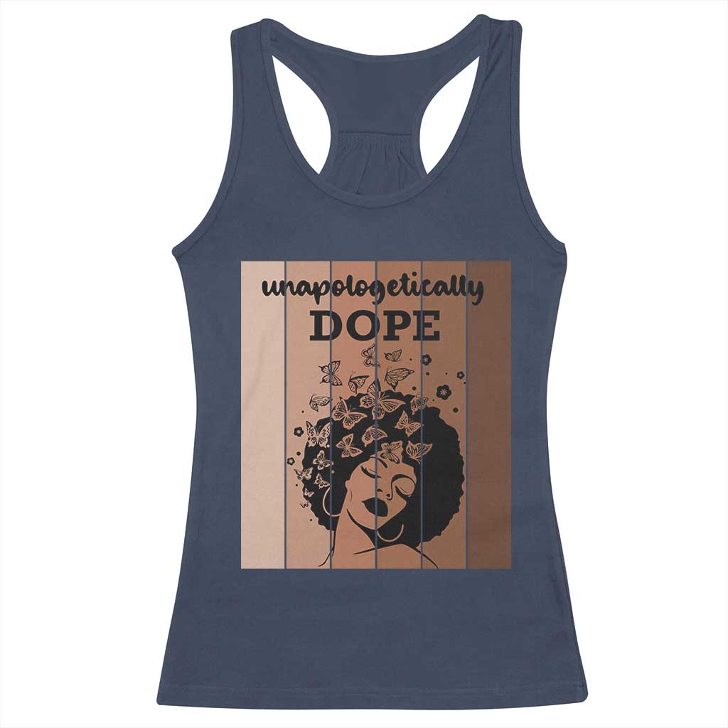 Inspirational Black Women Gift Racerback Tank Top Unapologetically Dope TS12 Navy Print Your Wear