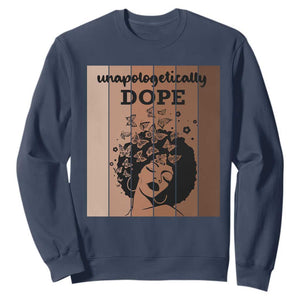 Inspirational Black Women Gift Sweatshirt Unapologetically Dope TS12 Navy Print Your Wear