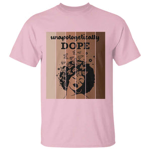 Inspirational Black Women Gift T Shirt Unapologetically Dope TS12 Light Pink Print Your Wear