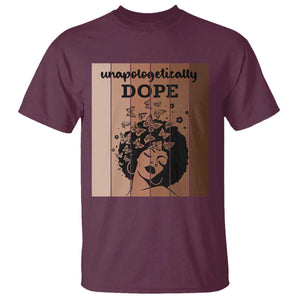 Inspirational Black Women Gift T Shirt Unapologetically Dope TS12 Maroon Print Your Wear