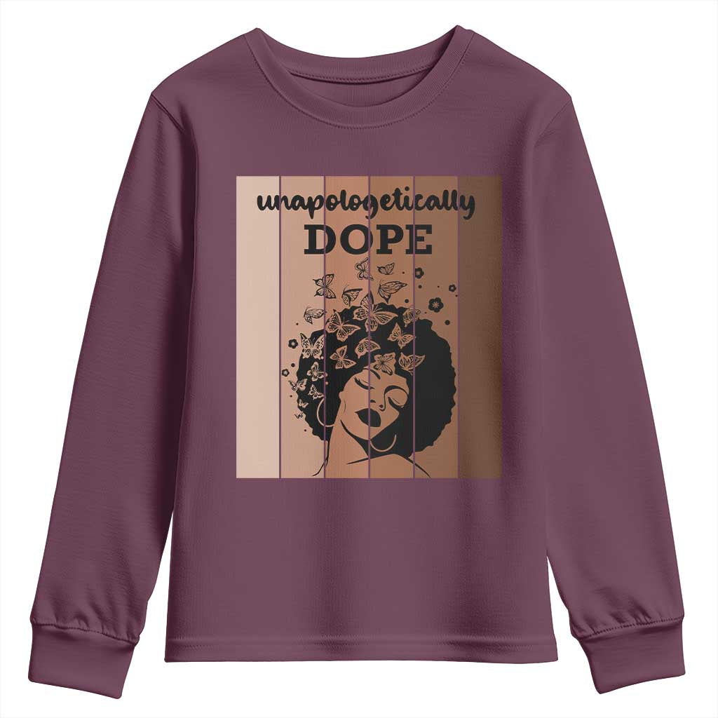 Inspirational Black Women Gift Youth Sweatshirt Unapologetically Dope TS12 Maroon Print Your Wear